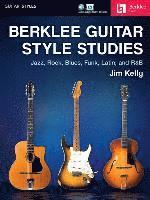 bokomslag Berklee Guitar Style Studies: Jazz, Rock Blues, Funk, Latin and R&B