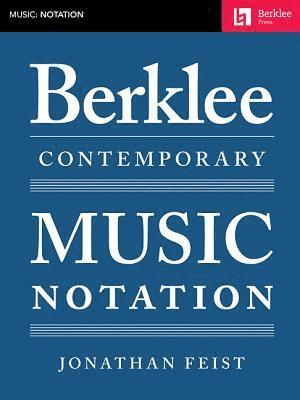 bokomslag Berklee Contemporary Music Notation