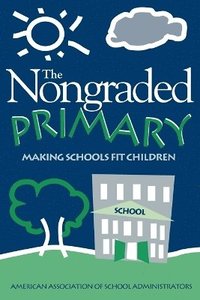 bokomslag Nongraded Primary