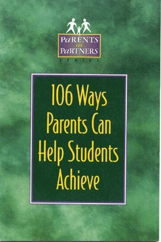 bokomslag 106 Ways Parents Can Help Students Achieve