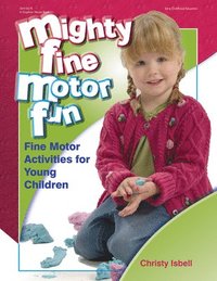 bokomslag Mighty Fine Motor Fun