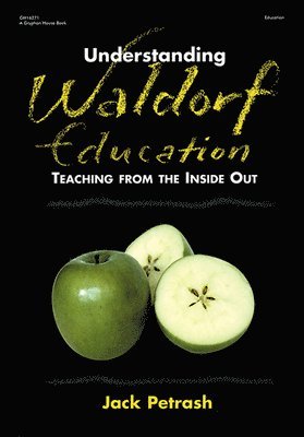 bokomslag Understanding Waldorf Education