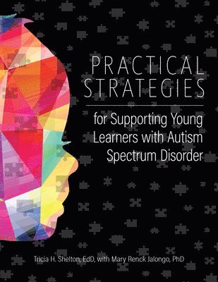bokomslag Practical Strategies for Supporting Young Learners with Autism Spectrum Disorder