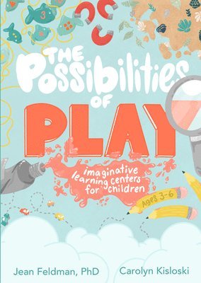 bokomslag The Possibilities of Play