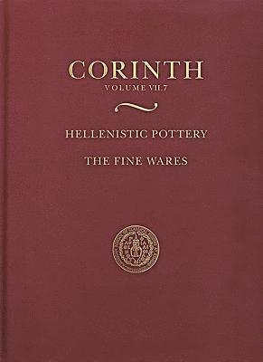 Sarah A. James - Hellenistic Pottery: The Fine Wares, Inbunden