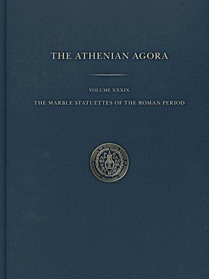 Marble Statuettes of the Roman Period