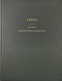 bokomslag The Pottery of Lerna IV