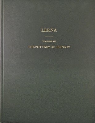 bokomslag The Pottery of Lerna IV