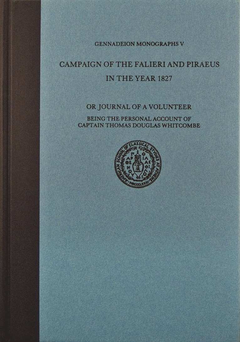 Campaign of the Falieri and Piraeus in the Year 1827