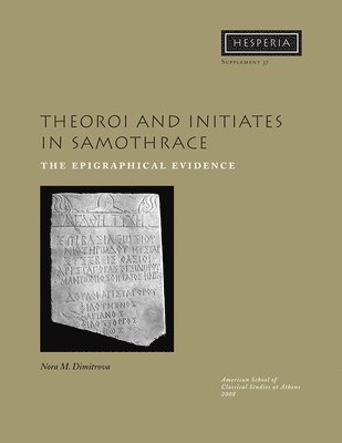bokomslag Theoroi and Initiates in Samothrace