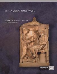 bokomslag The Agora Bone Well