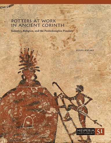 bokomslag Potters at Work in Ancient Corinth