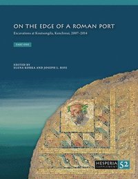 bokomslag On the Edge of a Roman Port (2-volume set)