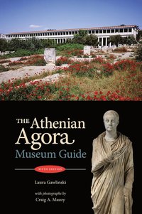 bokomslag Athenian Agora Museum Guide