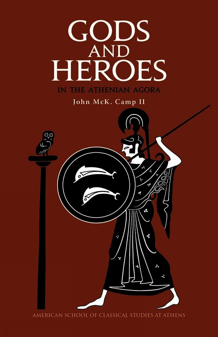 Gods and Heroes in the Athenian Agora