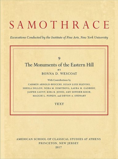 Bonna D. Wescoat - Monuments of the Eastern Hill (two-volume set), Inbunden
