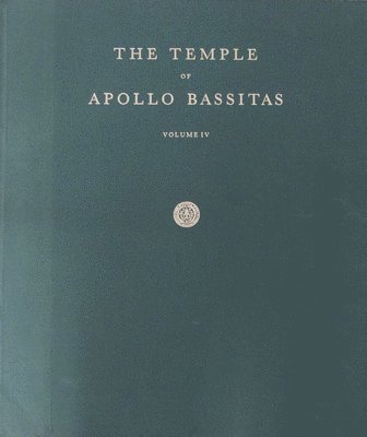 bokomslag Temple of Apollo Bassitas IV