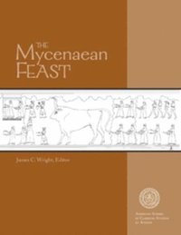 bokomslag The Mycenaean Feast