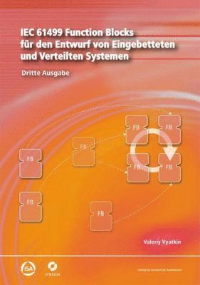 IEC 61499 Function Blocks für den Entwurf von Eingebetteten und Verteilten Systemen