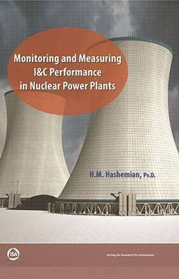 bokomslag Monitoring and Measuring I&C Performance in Nuclear Power Plants