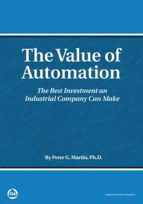 Peter G. Martin - Value of Automation, Häftad