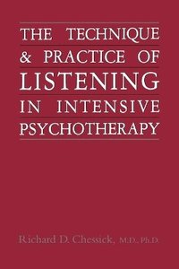 bokomslag Technique and Practice of Listening in Intensive Psychotherapy