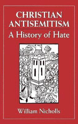 Christian Antisemitism 1
