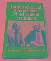 Robert Langs, Harold Searles - Intrapsychic and Inter Personal Dimensions of Treatment (Intrapsychic Interpersonal Dim Tr C), Inbunden