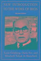 New Introduction to the Work of Bion