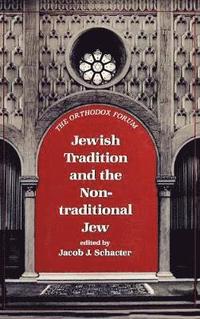 bokomslag Jewish Tradition and the Non-Traditional Jew