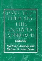 bokomslag Psychotherapy: The Analytic Approach