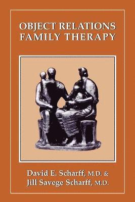 Object Relations Family Therapy 1