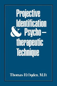 bokomslag Projective Identification and Psychotherapeutic Technique