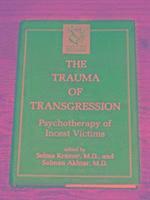 Selma Kramer - Trauma of Transgression, Inbunden