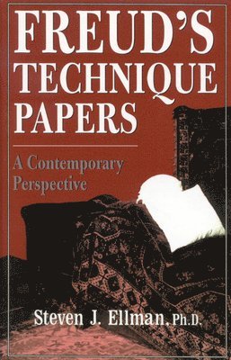 Freud's Technique Papers 1