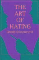 bokomslag The Art of Hating