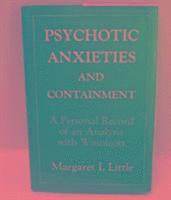 bokomslag Psychotic Anxieties and Containment