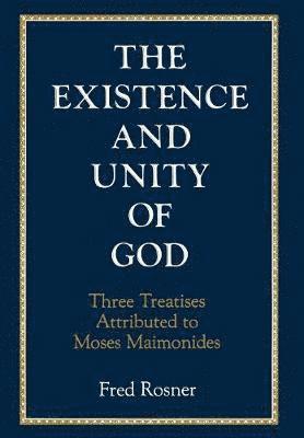 bokomslag Existence and Unity of God