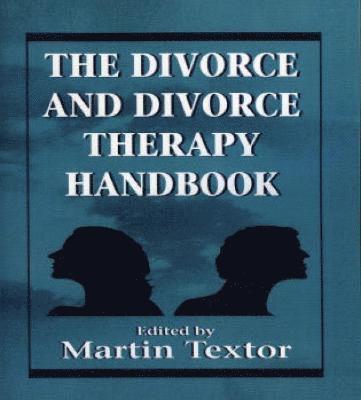 The Divorce and Divorce Therapy Handbook 1