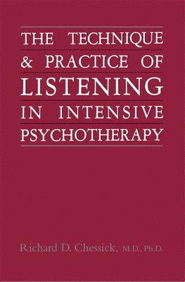 bokomslag Technique and Practice of Listening in Intensive Psychotherapy