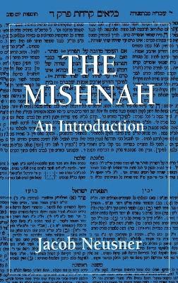 Jacob Neusner - Mishnah, Inbunden