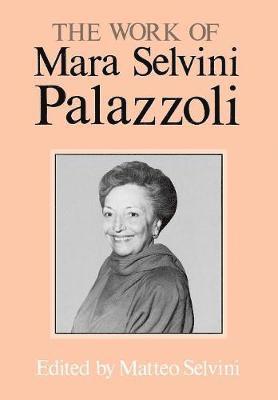 Mara Selvini palazzoli, Matteo Selvini, Mara Selvini Palazzoli, Mara Selvini palazzoli - Work of Mara Selvini Palazzoli, Inbunden