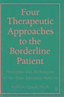 bokomslag Four Therapeutic Approaches to the Borderline Patient