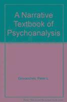 Peter L. Giovacchini - Narrative Textbook of Psychoanalysis, Inbunden
