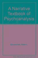 A Narrative Textbook of Psychoanalysis 1