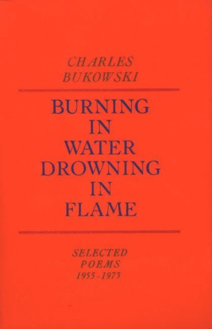 Burning in Water, Drowning in Flame