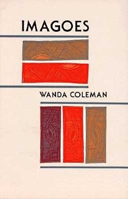 Wanda Coleman - Imagoes, Häftad