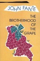 bokomslag Brotherhood Of The Grape