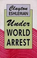 Under World Arrest