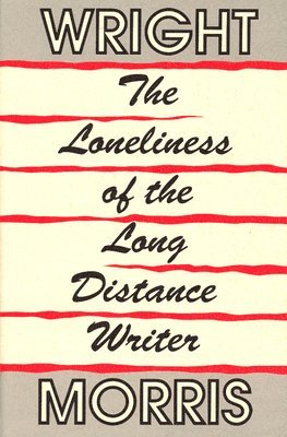 bokomslag The Loneliness of the Long Distance Writer